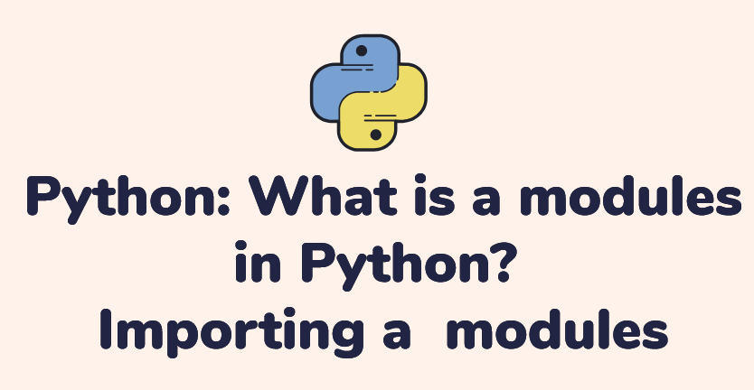 What is a modules in Python?